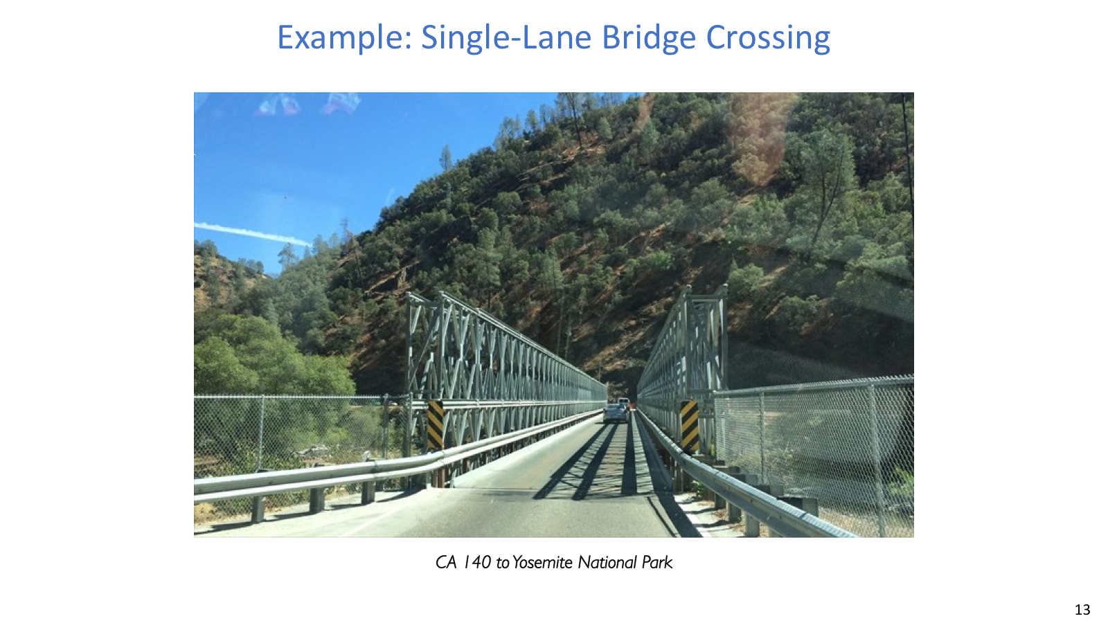 Single-lane bridge