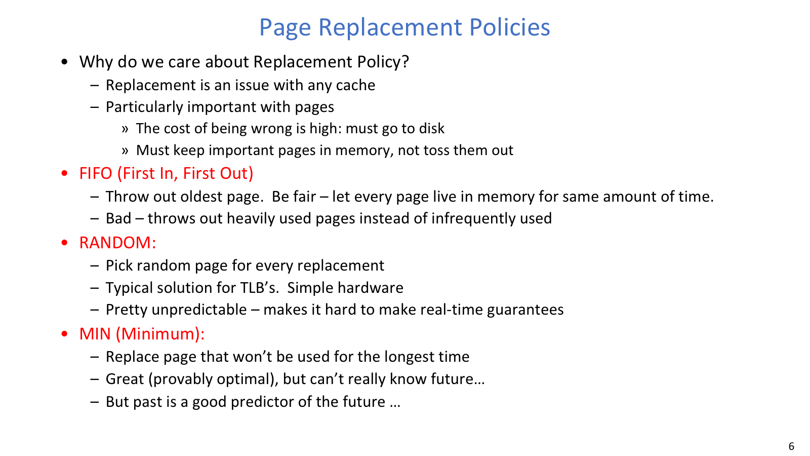 Replacement policy motivation